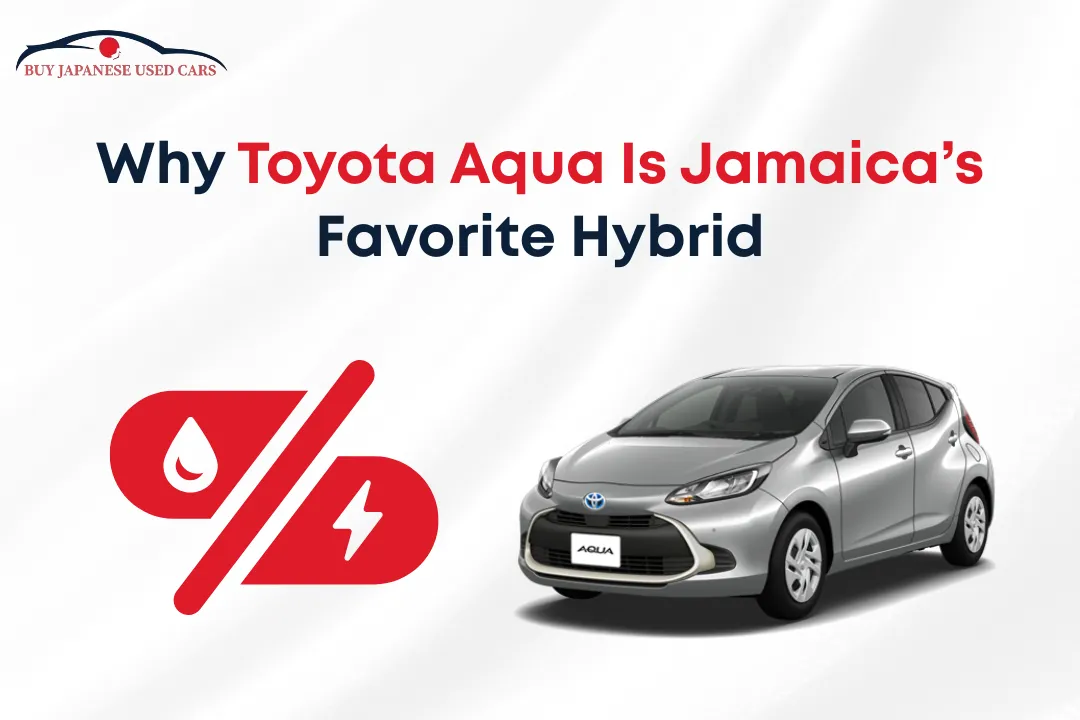 Why Toyota Aqua Is Jamaica’s Favorite Hybrid - BJUC